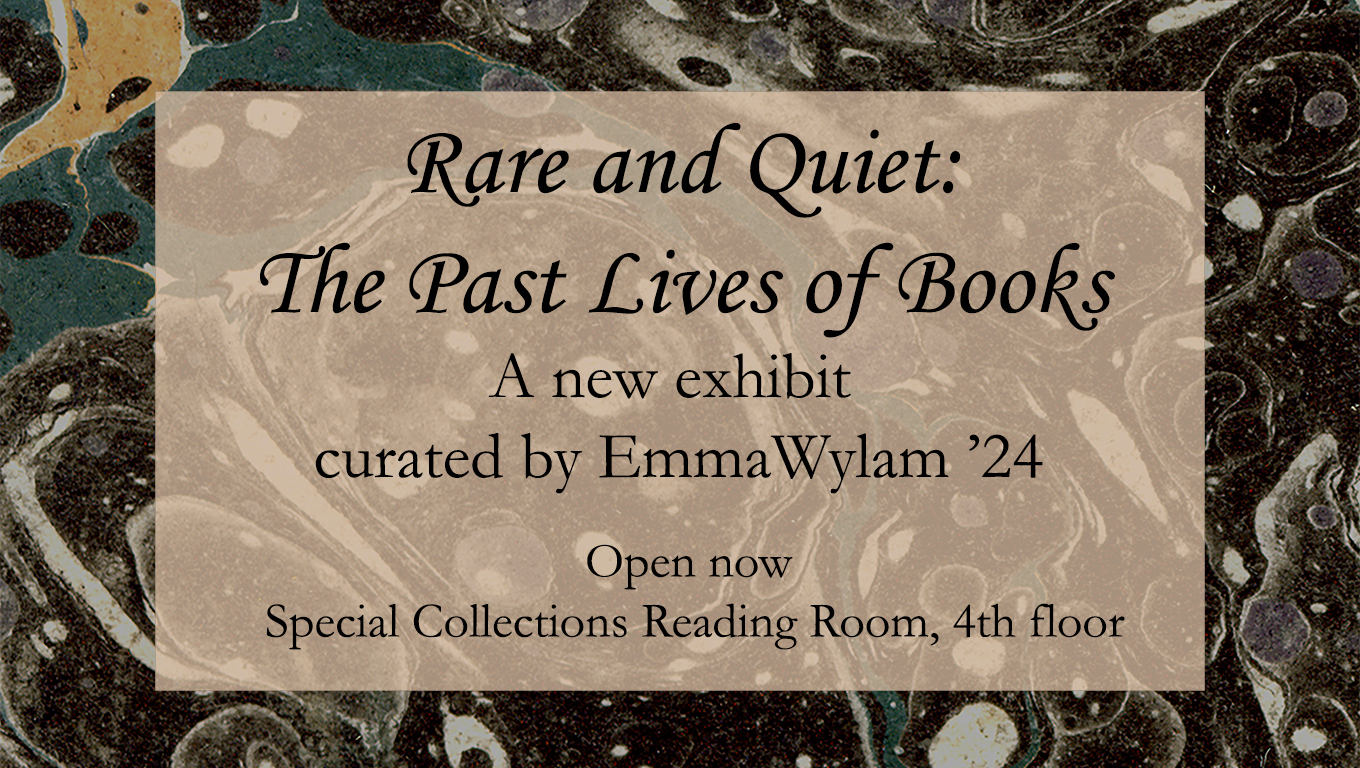 Rare and Quiet: The Past Lives of Books