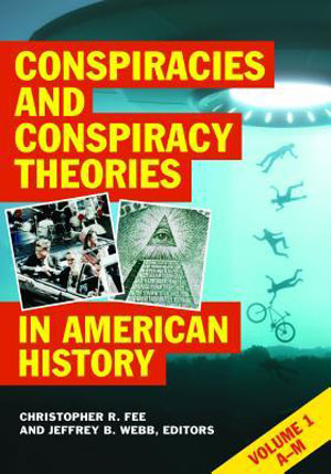 Book cover for Conspiracies and Conspiracy Theories in American History