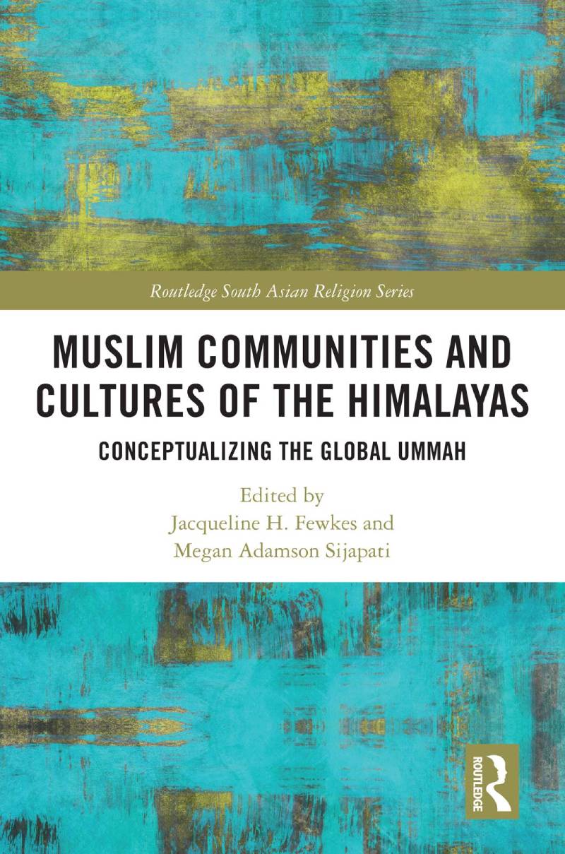Book cover for Muslim Communities and Cultures of the Himalayas
