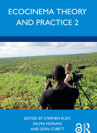 Ecocinema Theory and Practice 2