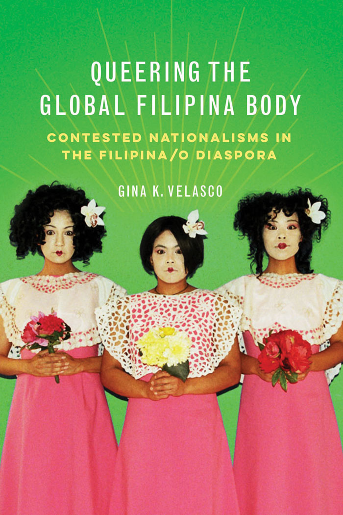 Book jacket of Gina Velasco's book Queering the Global Filipina Body